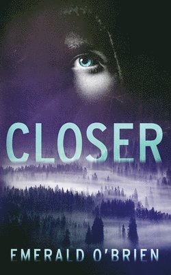 Closer 1