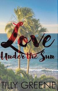 bokomslag Love Under the Sun