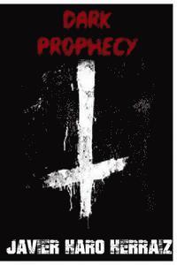 Dark Prophecy 1