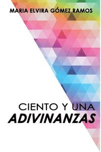 bokomslag Ciento y Una Adivinanzas