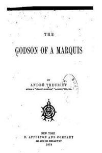 bokomslag The Godson of a Marquis