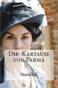 Hollybooks, Stendhal - Die Kartause von Parma, Häftad