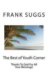 Frank T. Suggs - The Best of Youth Corner, Häftad