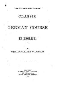 bokomslag Classic German Course in English