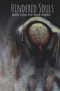 bokomslag Hindered Souls: Dark Tales for Dark Nights