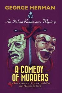 bokomslag A Comedy of Murders: An Italian Renaissance Mystery