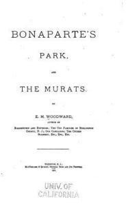 bokomslag Bonaparte's Park and the Murats