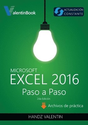 Excel 2016 Paso a Paso: (Actualización Constante) 1
