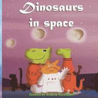 Andrew Rosenblatt, Paws Pals Publishing - Dinosaurs In Space, Häftad