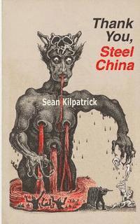 bokomslag Thank You, Steel China