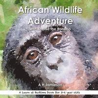 bokomslag African Wildlife Adventure: with Bonnie the Bonobo