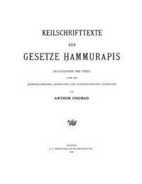 Keilschrifttexte der Gesetze Hammurapis