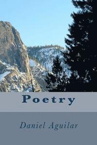 Daniel Aguilar - Poetry, Häftad
