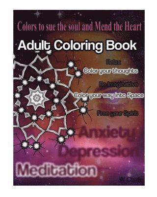 Colors To Sue The Soul & Mend The Heart 1