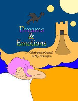 Dreams and Emotions: Adult/ Teen Coloring book 1