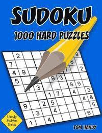 Tom Handy - Sudoku: 1,000 Hard Puzzles: Handy Sudoku Series Book, Häftad