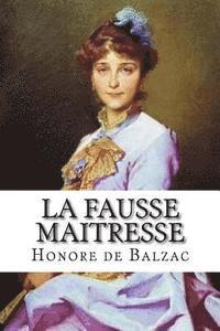 bokomslag La Fausse Maitresse