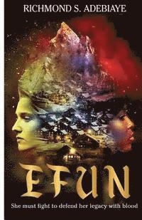 bokomslag Efun: EFUN: A Woman of Substance!