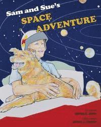 bokomslag Sam and Sue's Space Adventure