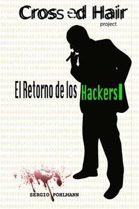 bokomslag El Retorno de los Hackers