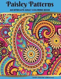 bokomslag Paisley Patterns Coloring Book: An Intricate Adult Coloring Book
