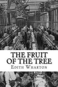 The Fruit of the Tree 1