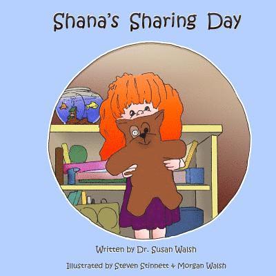 Shana's Sharing Day 1