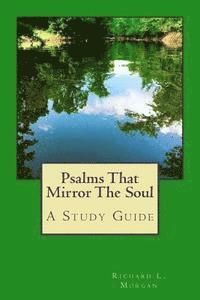 bokomslag Psalms That Mirror The Soul: A Study Guide