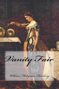 William Makepeace Thackeray, Yasmira Cedeno - Vanity Fair, Häftad