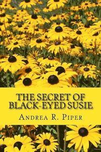 bokomslag The Secret of Black-Eyed Susie