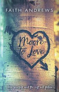 bokomslag Moore To Love