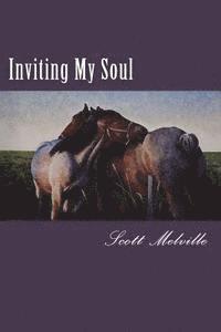 bokomslag Inviting My Soul