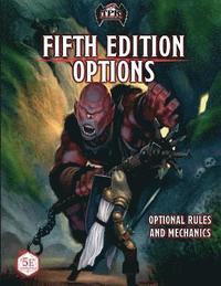 bokomslag Fifth Edition Options: Optional Rules and Mechanics