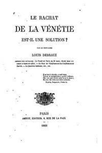 Le Rachat de la Vénétie, Est-Il Une Solution 1