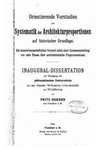 bokomslag Orientierende Vorstudien Zur Systematik der Architekturproportionen Auf Historischer Grundlage