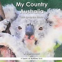 bokomslag My Country Australia: with Kevin the Koala