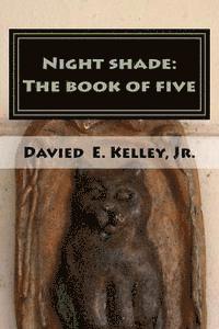 bokomslag Night shade: The book of five