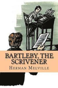 Herman Melville, Damilys Yanez - Bartleby, The Scrivener, Häftad