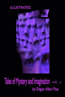 Harry Clarke, Edgar Allen Poe - Tales of Mystery and Imagination by Edgar Allen Poe Volume 2: Illustrated by Harry Clarke and Other, Häftad