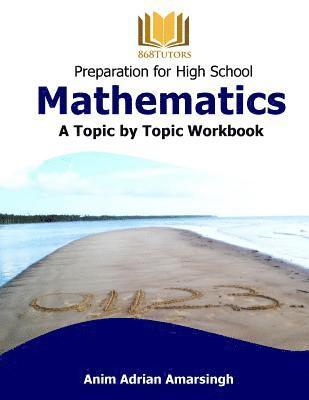 bokomslag Preparation for High School Mathematics: A Topic by Topic Workbook