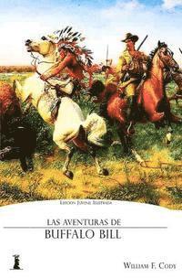 bokomslag Las Aventuras de Buffalo Bill