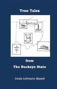 bokomslag True Tales from the Buckeye State