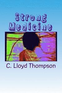 bokomslag Strong Medicine: Difficult Words