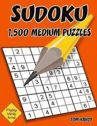 bokomslag Sudoku: 1,500 Medium Puzzles With Solutions.: Mighty Handy Series Book