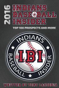 bokomslag 2016 Cleveland Indians Baseball Insider