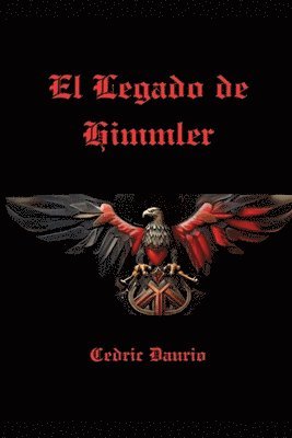 El Legado de Himmler 1