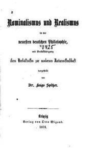 Nominalismus und Realismus in Der Neuesten Deutschen Philosophie 1