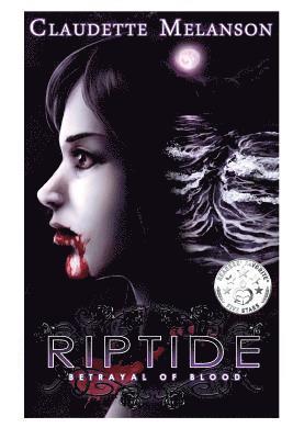 Riptide: Betrayal of Blood 1