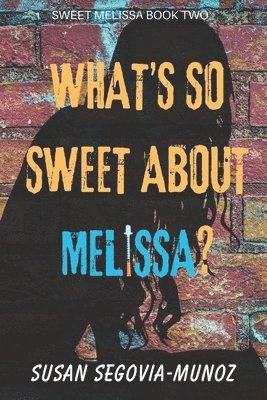 bokomslag Sweet Melissa