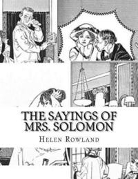 bokomslag The Sayings of Mrs. Solomon